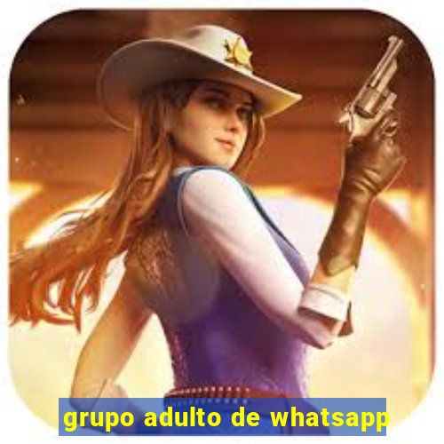 grupo adulto de whatsapp